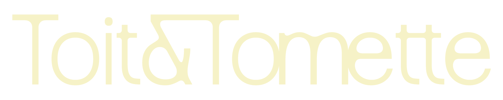 Toit & Tomette